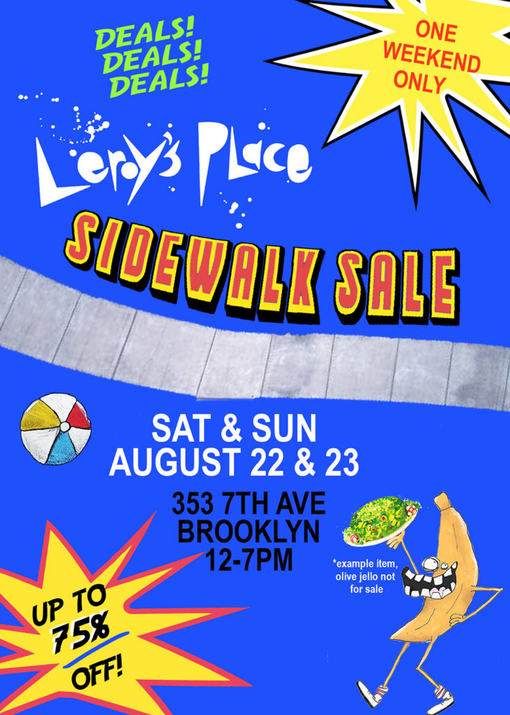 Flyer reading "Leroy's Place Sidewalk Sale, Sat & sun August 22 and 23"
